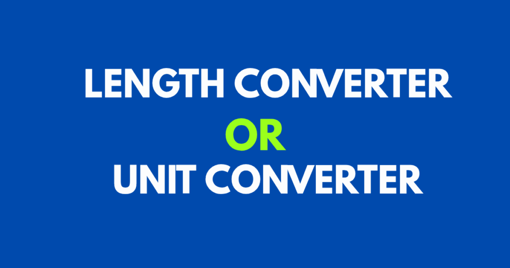 Length converter Unit converter